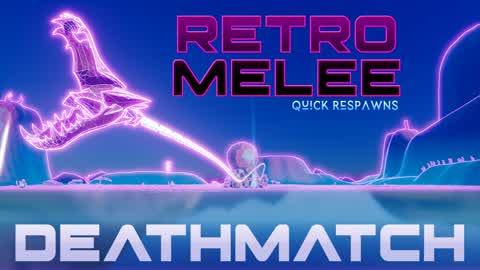 Retro Melee Deathmatch