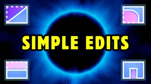 SIMPLE EDITS