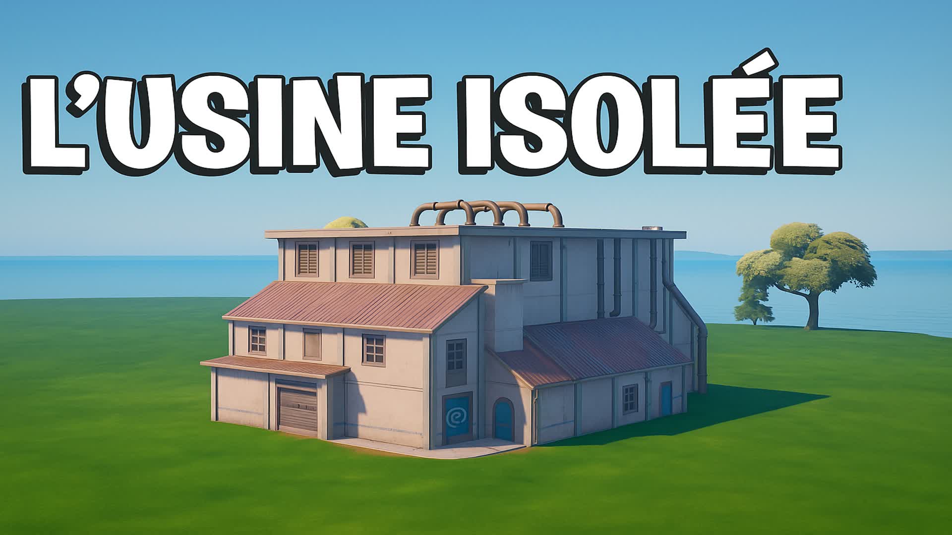 L’Usine isolée