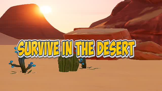 Survive in the desert