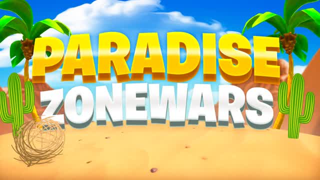 PARADISE ZONE WARS 🌴