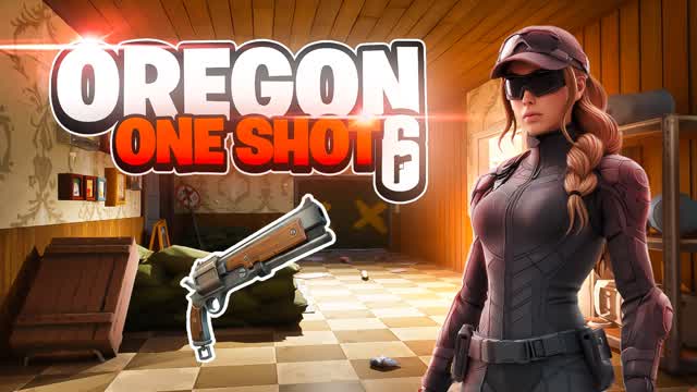 🏠 OREGON R6 - ONE SHOT 🎯