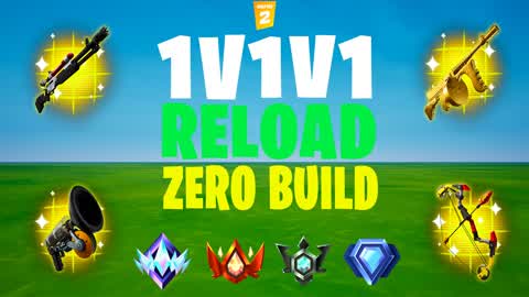 1V1V1 ZERO BUILD RELOAD RANKED
