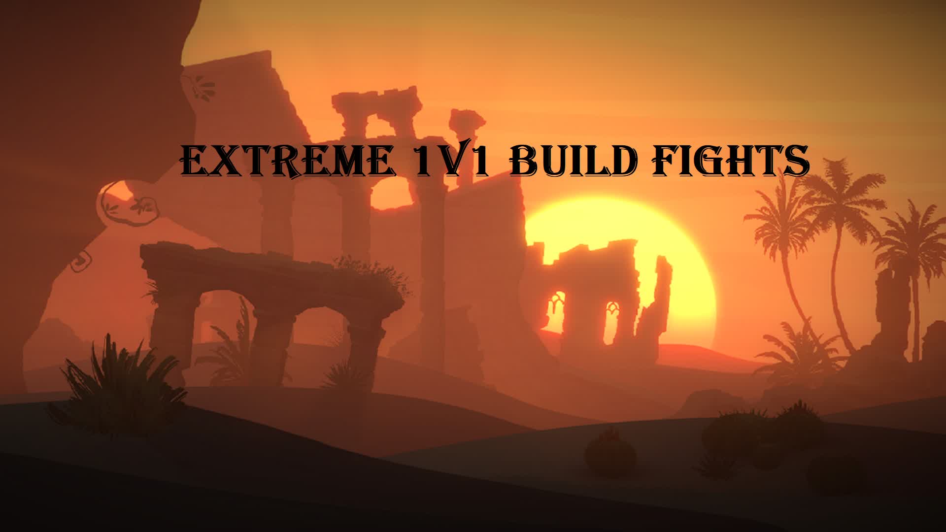 Extreme 1v1 Build fights