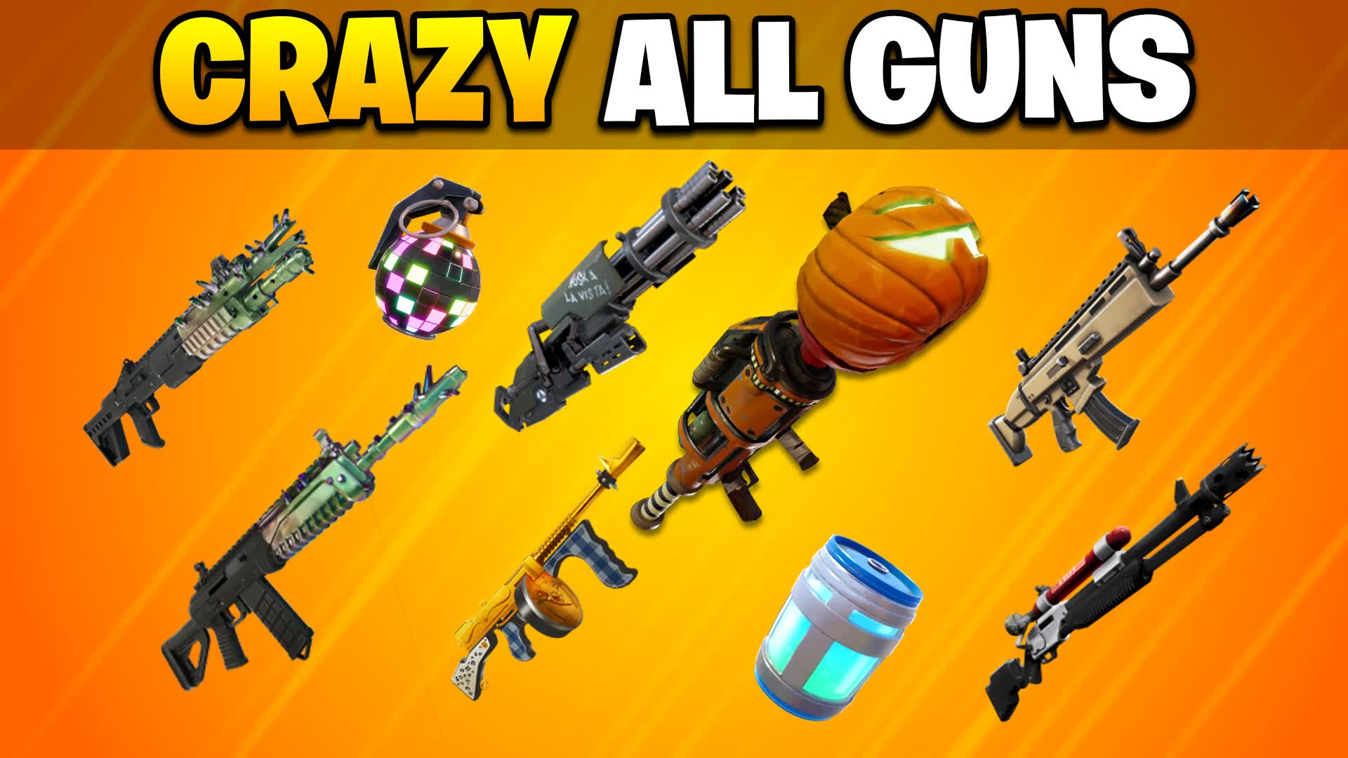 CRAZY ALL GUNS - FREE FOR ALL