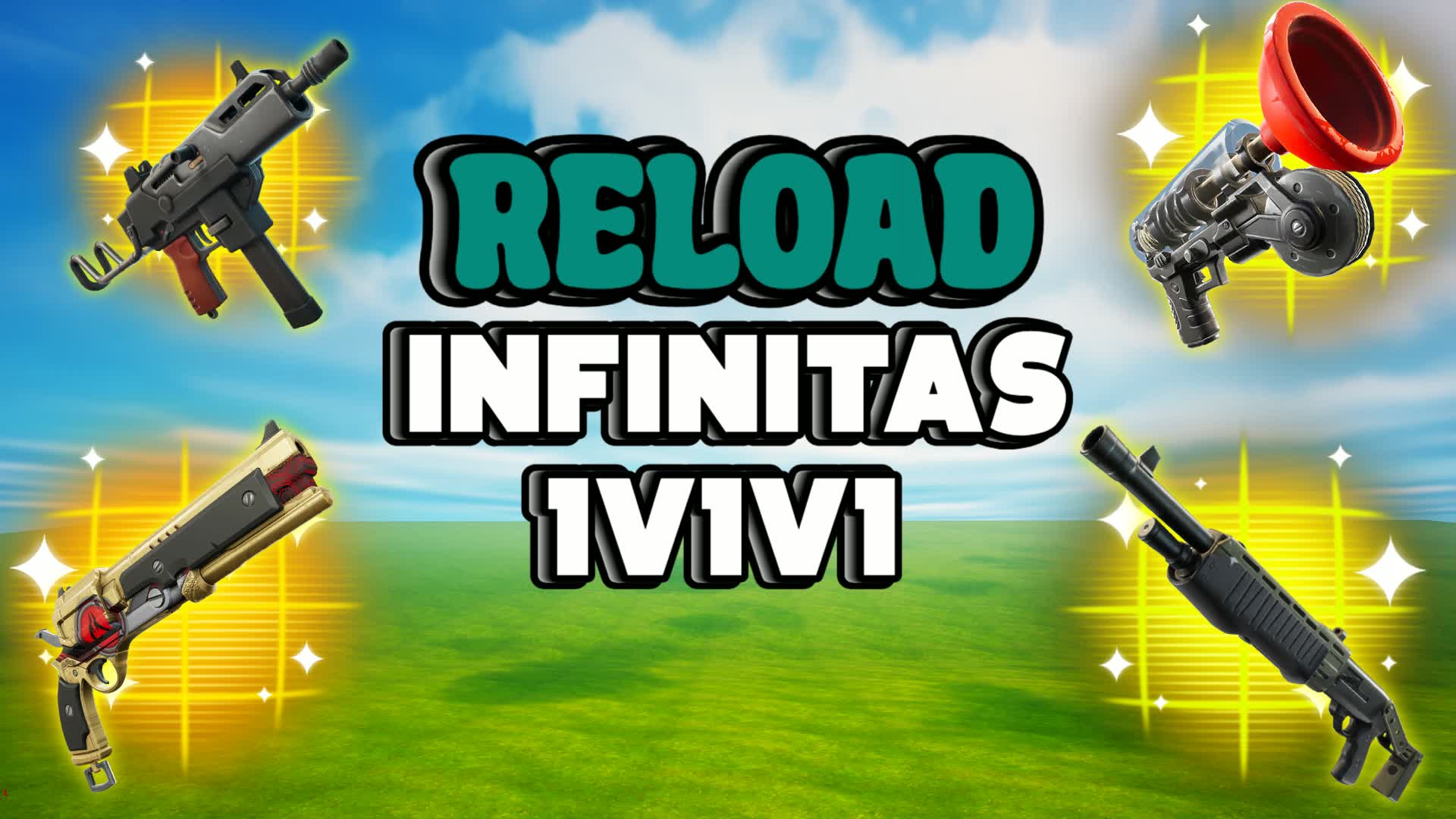 1V1V1 Reload Infinitas
