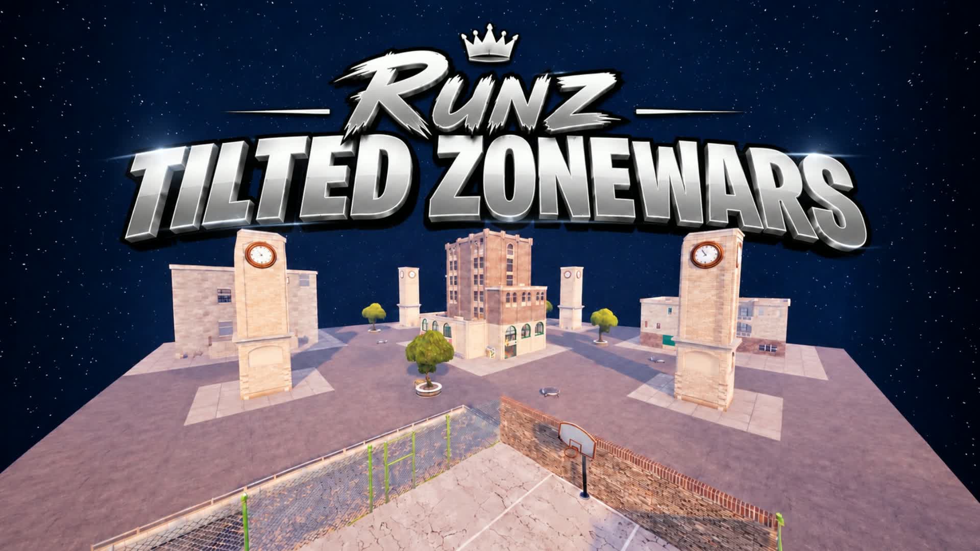 🏆 Tilted ZoneWars (Runz)