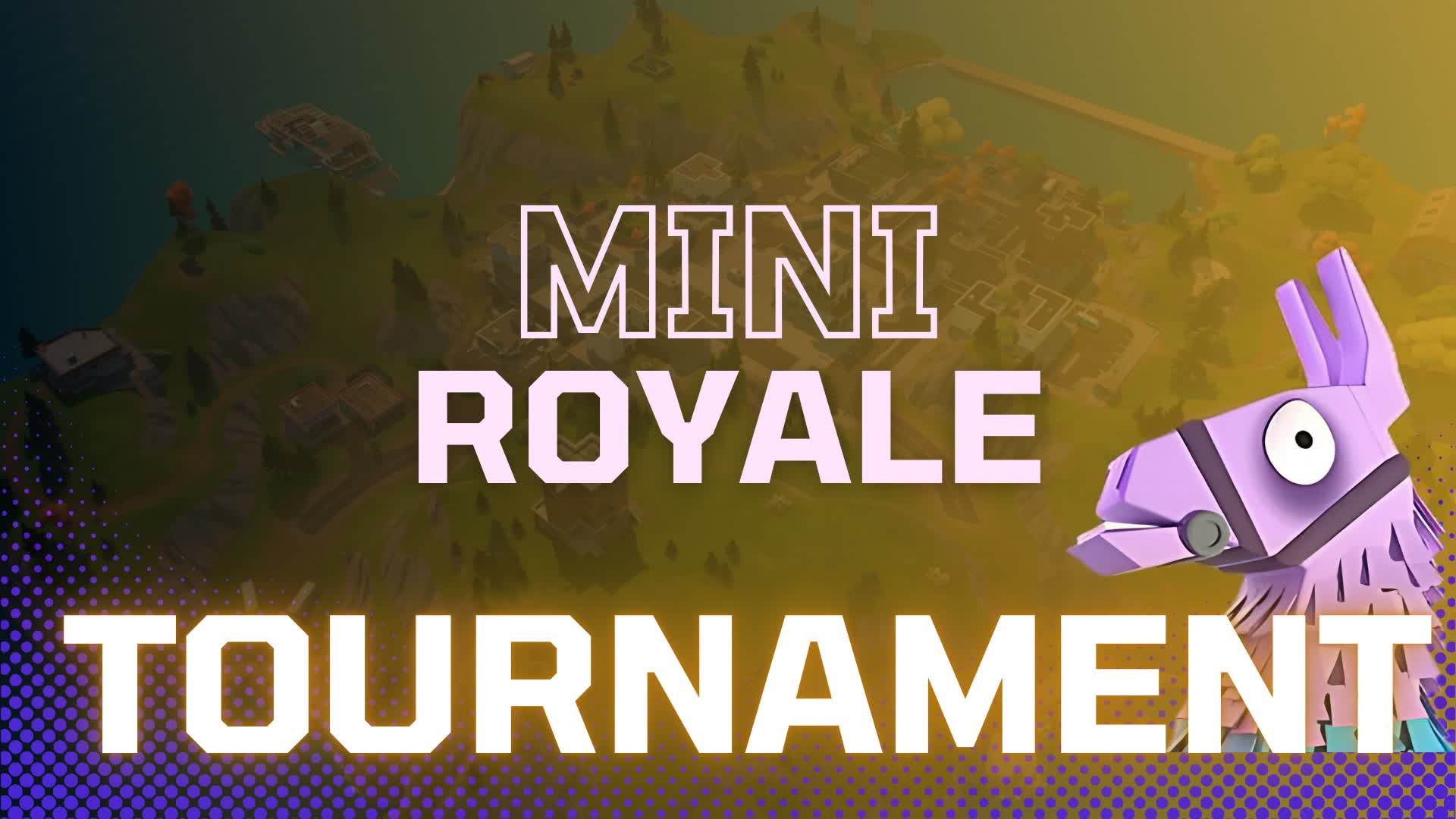 MINI Royale Tournament 3389 8160 4603 By Koreco18 Fortnite Creative MINI Royale Tournament 3389 8160 4603 By Koreco18 Fortnite Creative