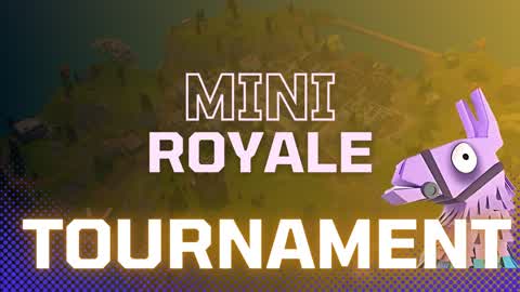 🏆MINI Royale Tournament🏆