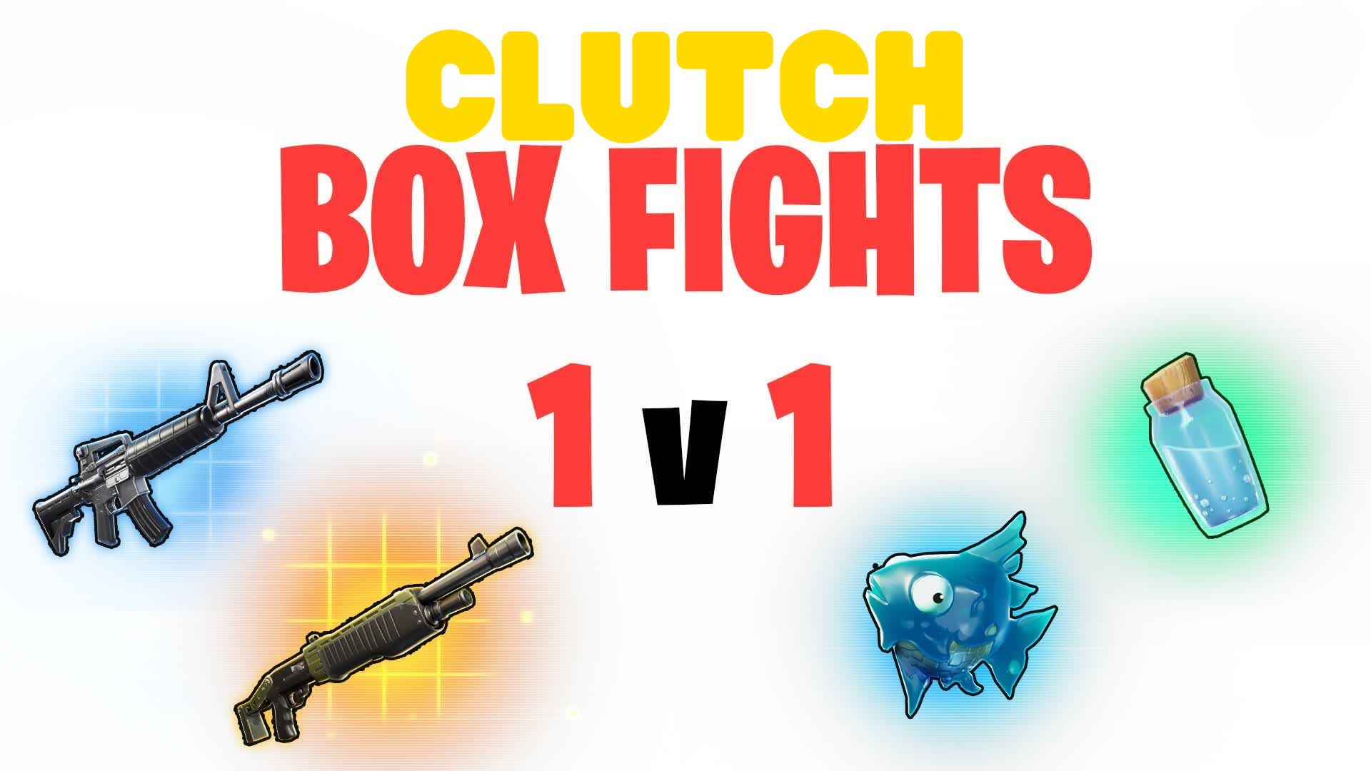 CLUTCH Box Fights (1v1)📦