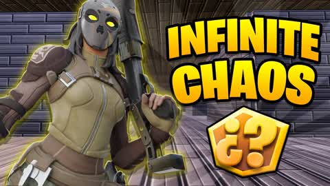 🏆 INFINITE CHAOS 🏆