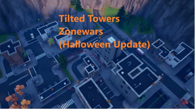 TiltedTowers Zonewars (Halloween Update)