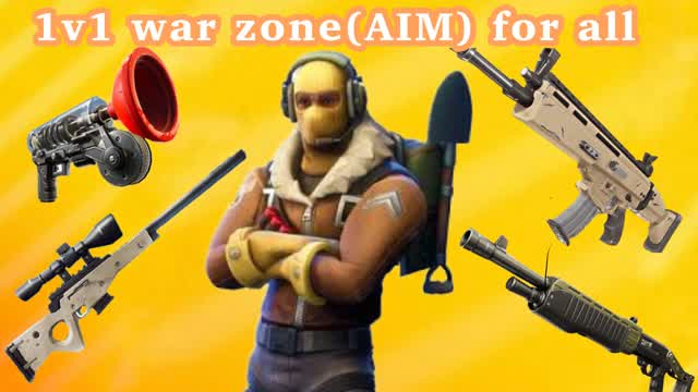 1v1 WAR ZONE (AIM) FOR ALL