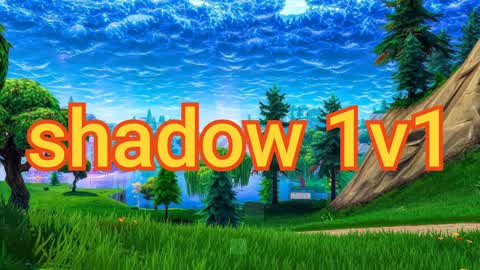 shadow 1v1