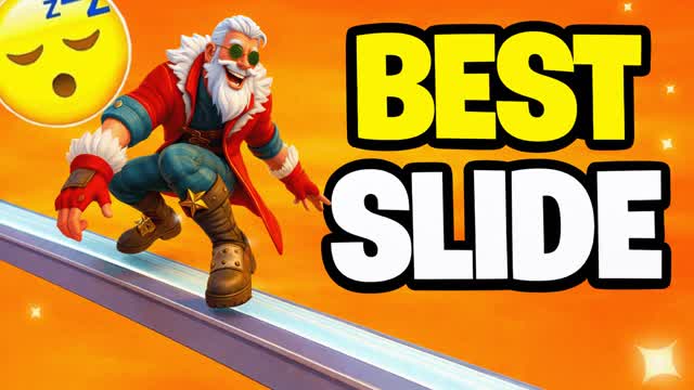 THE BEST SLIDE AND CHILL