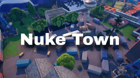 Nuke town