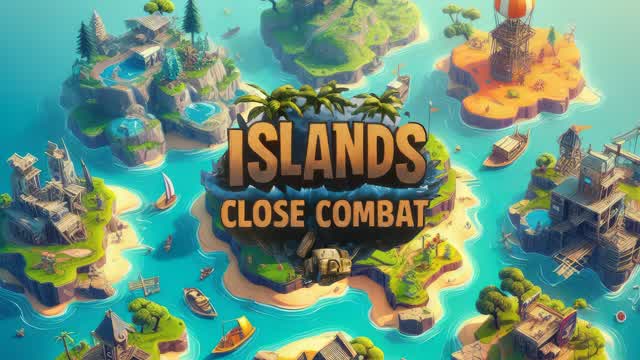 Capture 1 – Islands - Close Combat