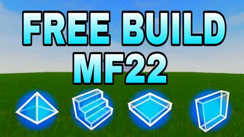 FREE BUILD MF22