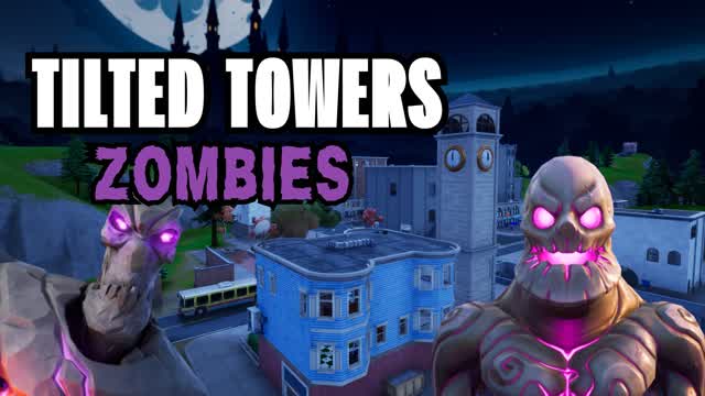 TILTED TOWERS ZOMBIESđ§ââïž