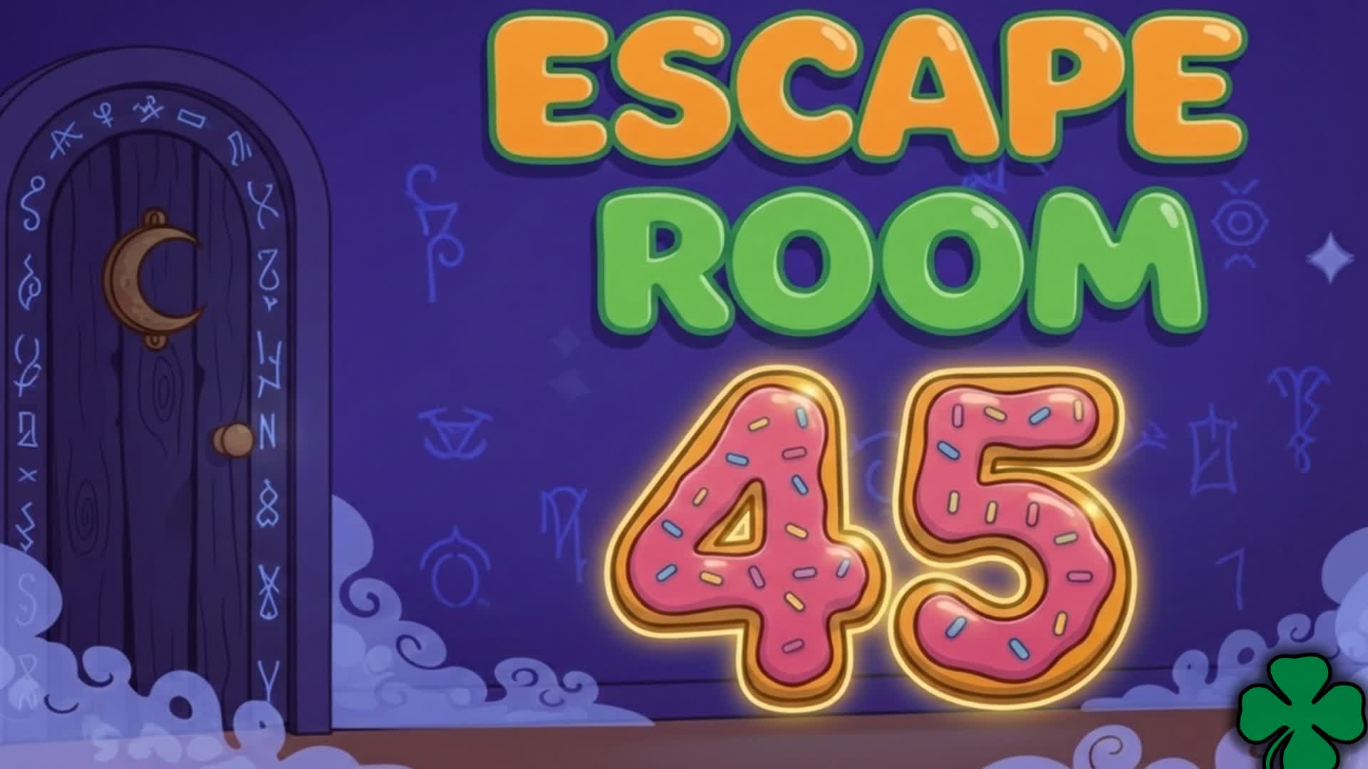 45 MYSTERY ESCAPE🏰