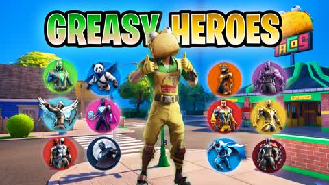 🌮GREASY HEROES ZONE WARS🌮