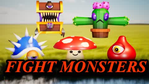 FIGHT MONSTERS