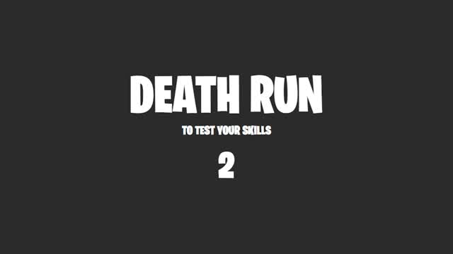Death Run To Test Your Skills 2