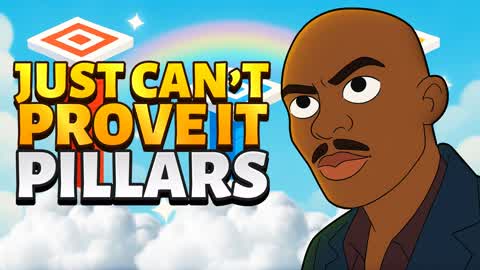 Just Can't Prove It Pillars