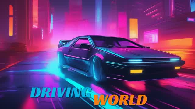 🌎DRIVING WORLD