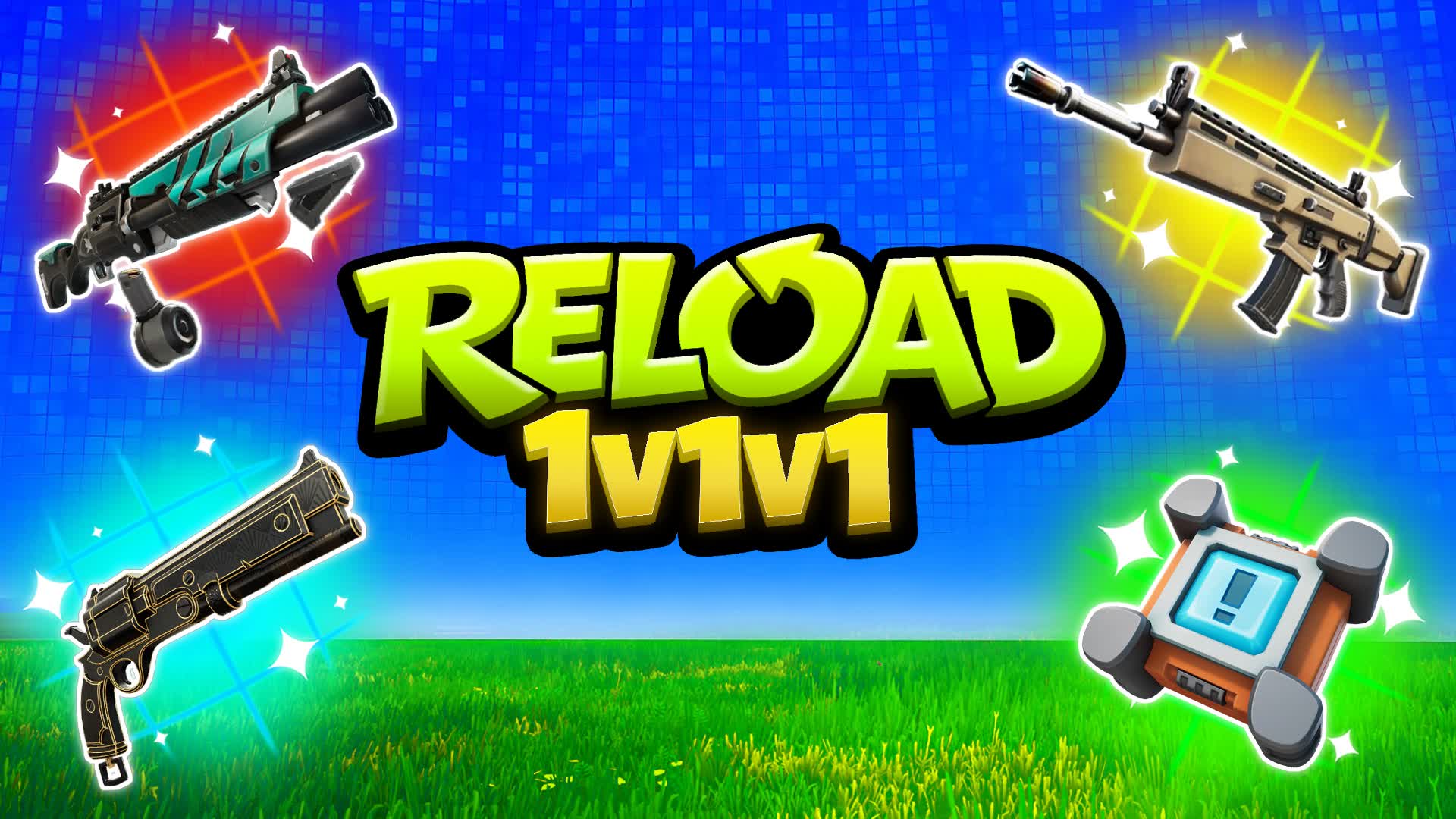 Reload 1v1v1 1v1 a