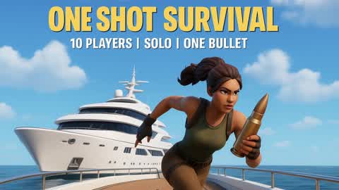 One Shot survival