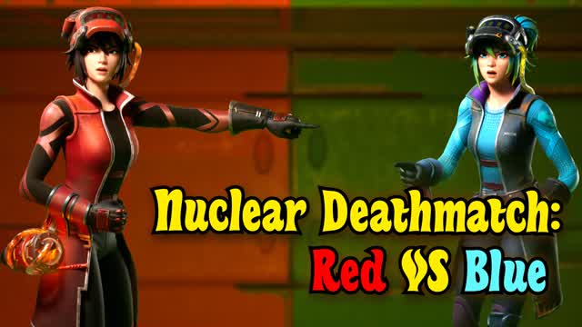 Nuclear Deathmatch: Red vs Blue