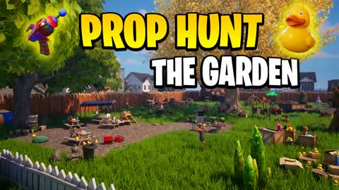 PROP HUNT THE GARDEN