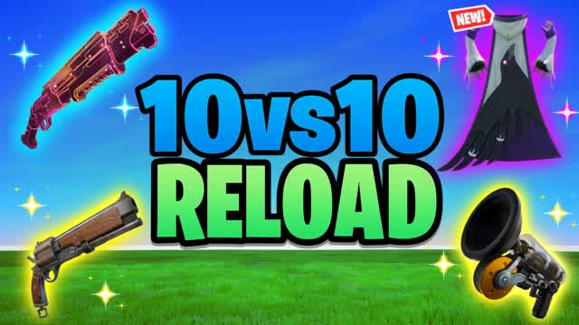 10VS10 RELOAD