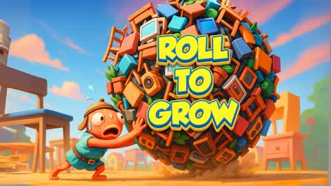 ROLL TO GROW