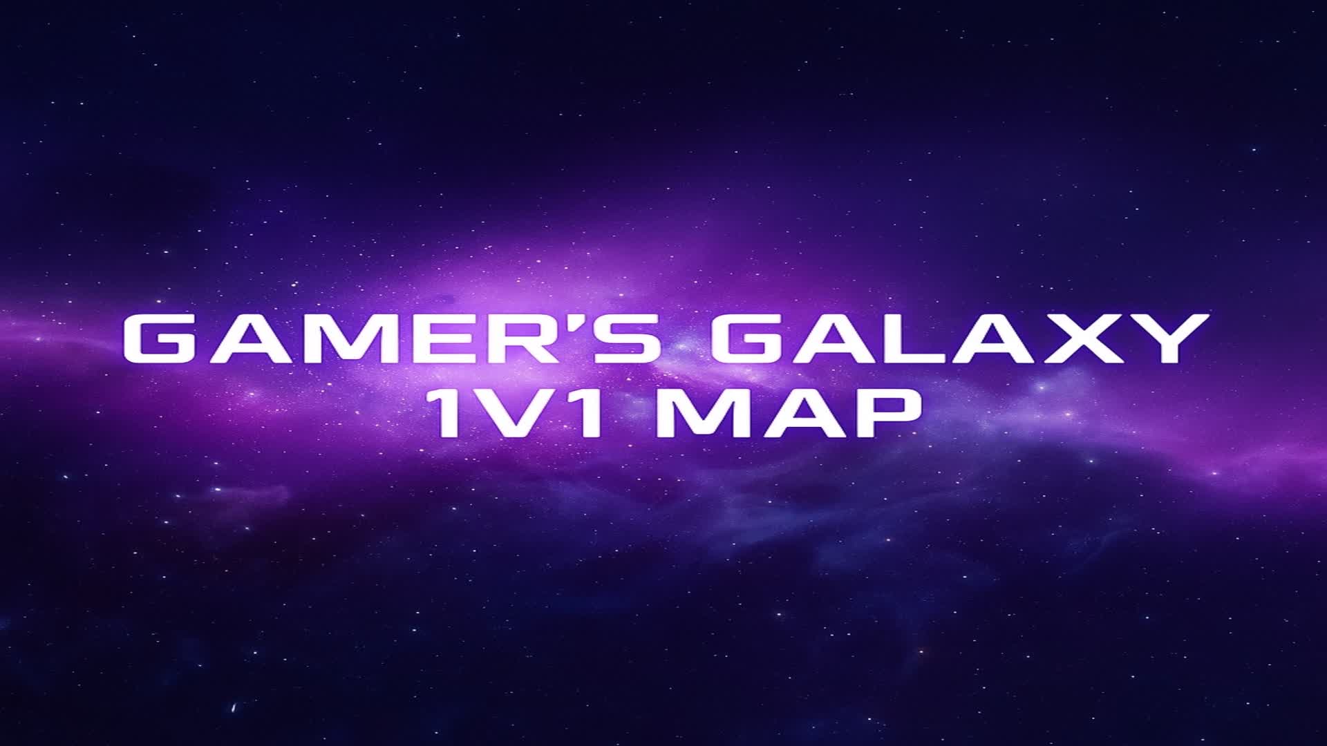 1 v 1 Gamer's Galaxy