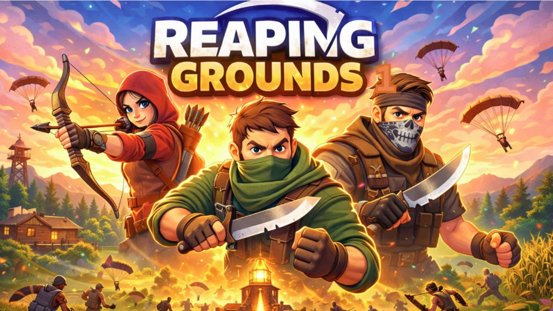 Reaping Grounds