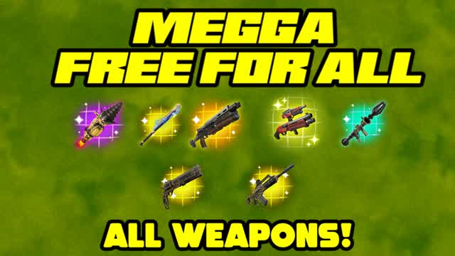 MEGGA - FREE FOR ALL