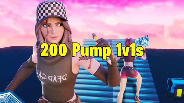 200 Pump Only 1v1s