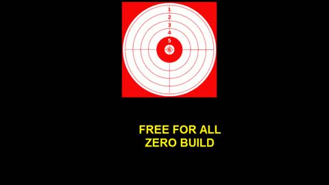 FREE FOR ALL-ZERO BUILD