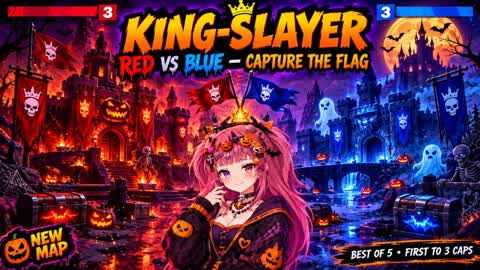 King-Slayer RVB Capture The Flag