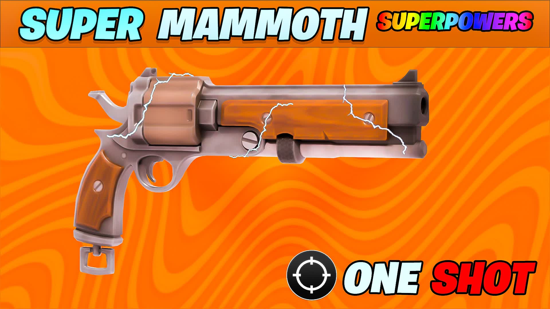 🔫SUPERPOWERS🔫MAMMOTH ONLY🎯ONE SHOT