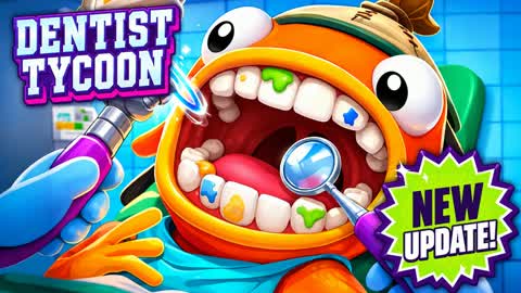 🦷 DENTIST TYCOON 🦷