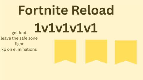 Reload 1v1v1v1v1
