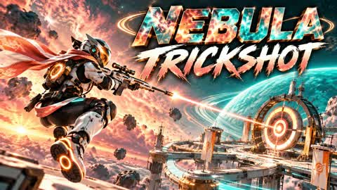 🌌 NEBULA TRICKSHOT