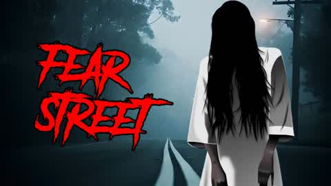 FEAR STREET - FIRST PERSON [HORROR]