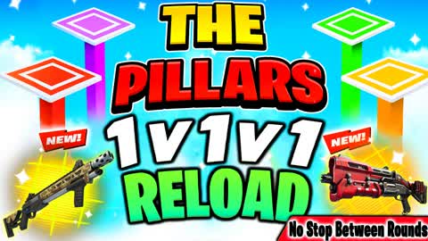 THE PILLARS 🔫 1V1V1 RELOAD 🔥 NO STOP