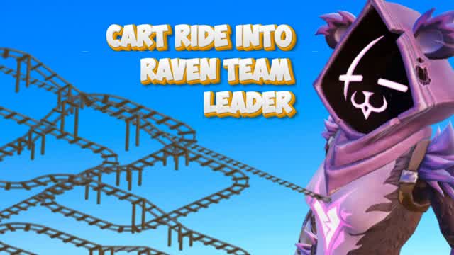 Cart Ride into Raven Team Leader!🍑