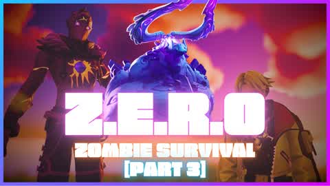 [👽] ZERO: Zombie Survival [PART 2]