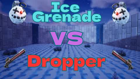 IceGranade VS Dropper